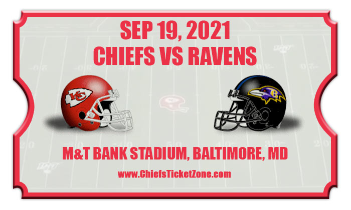 Kansas City Chiefs Vs Baltimore Ravens Football Tickets 09 19 21   2021 Chiefs Vs Ravens 