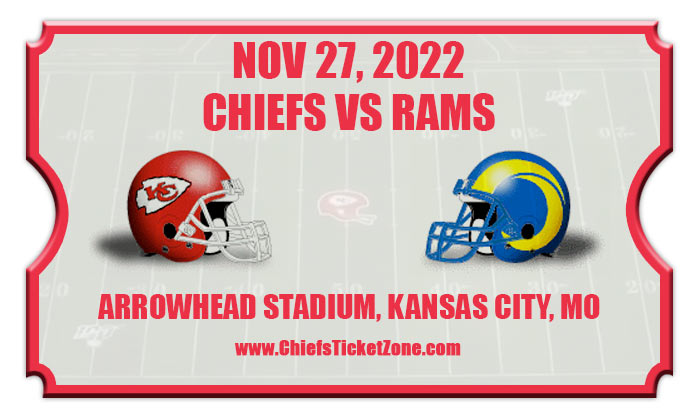 Kansas City Chiefs vs Los Angeles Rams Football Tickets | 11/27/22